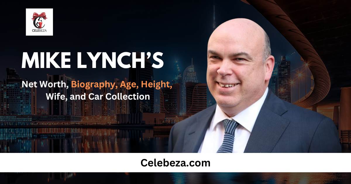 Mike Lynch’s Net Worth, Biography, Age, Height, Wife, and Car Collection