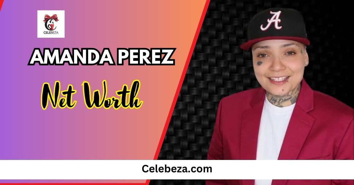 Amanda Perez Current Net Worth