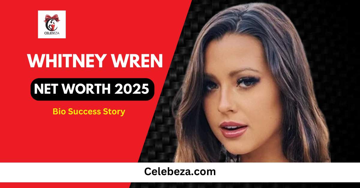 Whitney Wren Net Worth